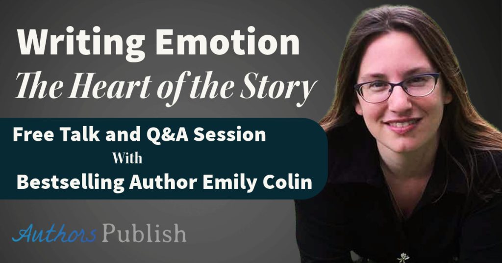 Free Talk: Writing Emotion — The Heart of the Story (With Emily Colin)